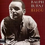 Review Ralph Burns  / Bijou
