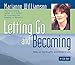 Letting Go and Becoming
