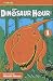 Dinosaur Hour, Vol. 1