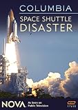NOVA: Columbia - Space Shuttle Disaster
