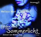 Gegen das Sommerlicht - Melissa Marr