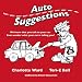 Auto Suggestions: We know that you talk to your car. Ever wonder what your car is telling you?