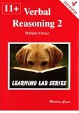 11+ Practice Papers: Bk. 2: Verbal Reasoning Multiple Choice (Learning Lab)