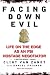 Books : Facing Down Evil: Life on the Edge as an FBI Hostage Negotiator