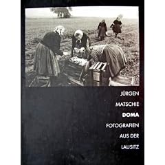 Doma: Fotografien aus der Lausitz