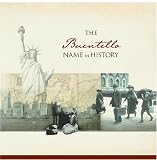 The Buentello Name in History