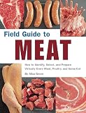  : Field Guide to Meat