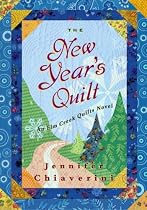 The New Year's Quilt (Elm Creek Quilts Series #11)