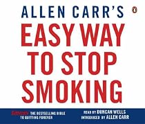 Allen Carr's Easy Way to Stop Smoking (Allen Carrs Easy Way)