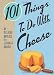101 Things to Do with Cheese em Livros relacionados com o nome: 51C4nqpxWmL._SL75_