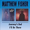 Journey's End/I'll Be There