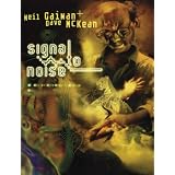 Signal to Noisepar Neil Gaiman