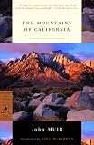 The Mountains of California (Modern Library Classics)