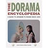 The Dorama Encyclopedia: A Guide to Japanese TV Drama Since 1953