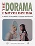 The Dorama Encyclopedia: A Guide to Japanese TV Drama Since 1953