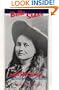Belle Starr and Her Times: The Literature, the Facts, and the Legends