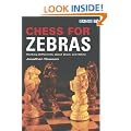 Chess for Zebras: Thinking Differently about Black and White