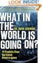 What In the World Is Going On?: 10 Prophetic Clues You Cannot Afford to Ignore