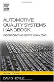 Automotive Quality Systems Handbook, Second Edition: ISO/TS 16949:2002 Edition