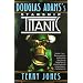 Douglas Adams's Starship Titanic