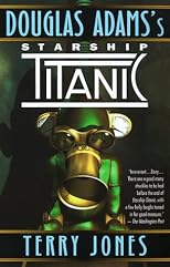 Douglas Adams's Starship Titanic