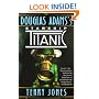 Douglas Adams's Starship Titanic