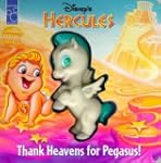 Hercules: Thank Heavens For Pegasus