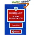 Epidemiology of Human Reproduction by  Bengt Kallen