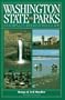Washington State Parks: A Complete Recreation Guide