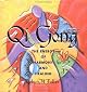 Qi Gong: The Energy Of Harmony And Healing Montere