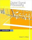 Digital Signal Processing A Computer - Based Apporach