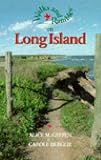 Walks and Rambles on Long Island (Walks & Rambles Guides)