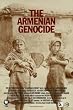 The Armenian Genocide - The Critically Acclaimed PBS Documentary by Emmy Award Winner Andrew Goldberg