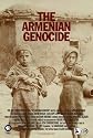 The Armenian Genocide - The Critically Acclaimed PBS Documentary by Emmy Award Winner Andrew Goldberg