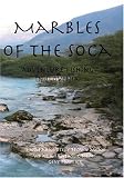 Marbles of the Soca: Adventure Fishing in Slovenia