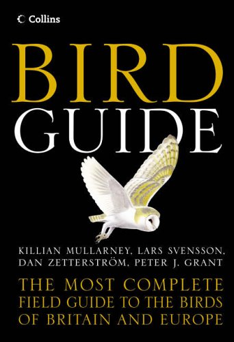 City Travel Guides Discounted  Books : Collins Bird Guide: The Most Complete Guide to the Birds of Britain and Europe