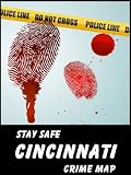 Stay Safe Crime Map of Cincinnati