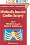 Minimally Invasive Cardiac Surgery (Contemporary Cardiology)