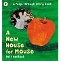 A New House for Mouse