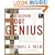 Discover Your Genius: How to Think Like History's Ten Most Revolutionary Minds