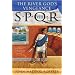 The River God's Vengeance (SPQR)