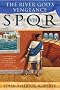 The River God's Vengeance (SPQR)