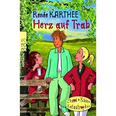 Herz auf Trab. Chaos, K�sse, Katastrophen