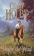 Forgive The Wind (Leisure Historical Romance)