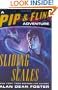 Sliding Scales: A Pip & Flinx Adventure