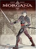 Revue Les Humanoïdes Associés  / Morgana, tome 1