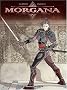 Morgana, tome 1