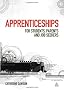 Apprenticeships: For Students, Parents and Job Seekers
