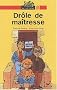 Dr�le de ma�tresse