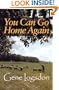 You Can Go Home Again: Adventures of a Contrary Life (Farming Biography)